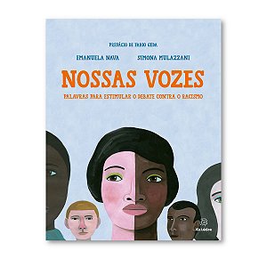 Livro Nossas vozes: palavras para estimular o debate contra o r...