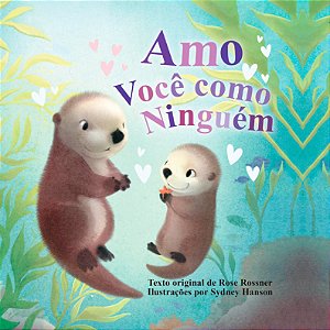 Livro Amo você como ninguém