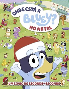 Livro Onde Está Bluey no Natal? - Um Livro de Esconde-Esc...