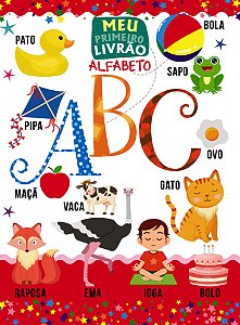 Livro Meu primeiro livrão - Alfabeto