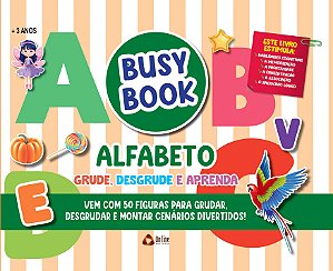 Livro Busy Book Alfabeto Grude, Desgrude e Aprenda