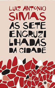Livro As sete encruzilhadas da cidade