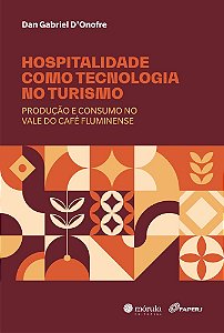 Livro Hospitalidade Como Tecnologia No turismo