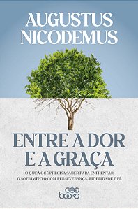 Livro Entre A Dor E A Graça