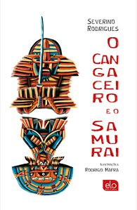 Livro O Cangaceiro E O Samurai