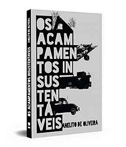 Livro Os acampamentos insustentáveis