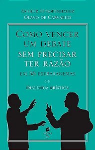 Livro Como Vencer Um Debate Sem Precisar Ter Razão, Em 38...