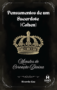 Livro Pensamentos de um Sacerdote (Cohen): Minutos de Coroação ...