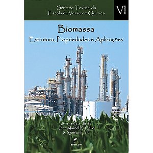Livro Biomassa: Estrutura, propriedades e aplicações