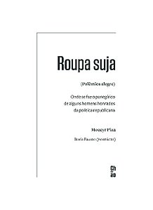 Livro Roupa suja (polêmica alegre): onde se faz o panegír...