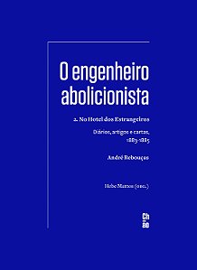 Livro O engenheiro abolicionista: 2. No Hotel dos Estrang...