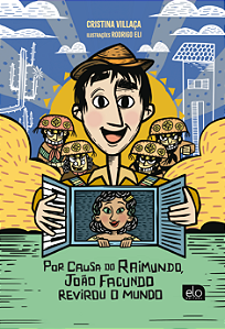 Livro Por Causa Do Raimundo, João Facundo Revirou O Mundo