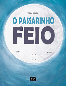 Livro O Passarinho Feio