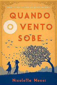 Livro Quando O Vento Sobe