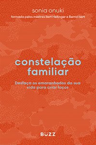 Livro Constelação familiar: Desfaça os emaranhados da sua...