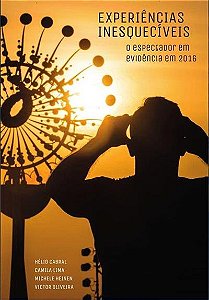 Livro Experiências Inesquecíveis: O Espectador Em Evidênc...