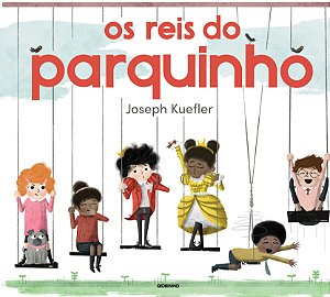 Livro Os reis do parquinho