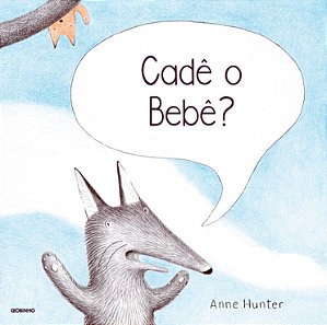 Livro Cadê O Bebê?