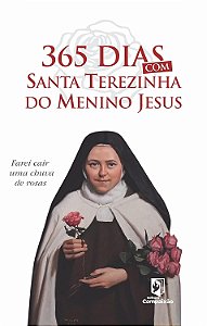 Livro 365 Dias Com Santa Terezinha Do Menino Jesus