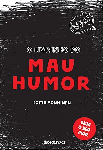Livro O livrinho do mau humor