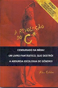 Livro Revolução Do C*