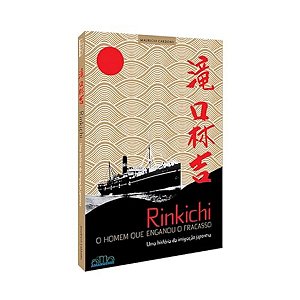 Livro Rinkichi: Uma História Da Imigração Japonesa