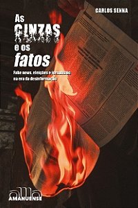 Livro As Cinzas E Os Fatos