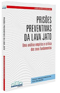 Livro Prisões Preventivas Da Lava Jato