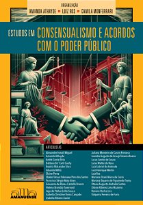 Livro Estudos em Consensualismo e Acordos com o Poder Público