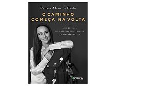 Livro O Caminho Começa Na Volta