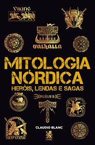 Livro Mitologia nórdica: heróis, lendas e sagas