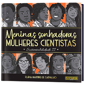 Livro Meninas sonhadoras, mulheres cientistas: Sustentabi...