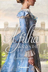 Livro A filha do conde: Série Irmãos Trewlove Livro 3
