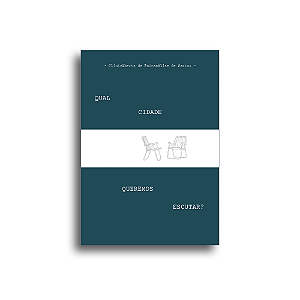 Livro Qual cidade queremos escutar