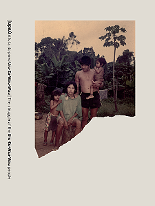 Livro Jupaú: a luta do povo uru-eu-wau-wau