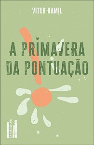 Livro A Primavera Da Pontuação