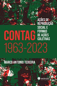 Livro Contag 1963-2023: ações de reprodução social e form...