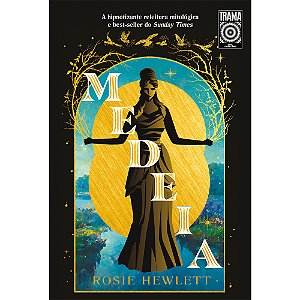 Livro Medeia: Feroz. Poderosa. Feiticeira.