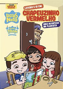 Livro Luccas e Gi em Chapeuzinho Vermelho