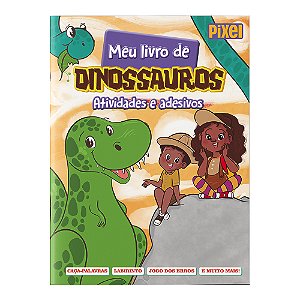 Livro Meu livro de dinossauros: Atividades e adesivos