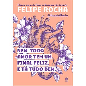 Livro Nem todo amor tem um final feliz. E tá tudo bem