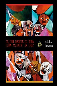 Livro Os oito maridos de dona Michaela da Cruz