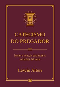 Livro Catecismo Do Pregador