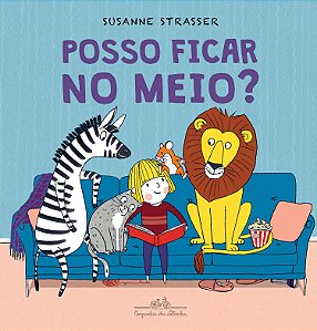 Livro Posso ficar no meio?