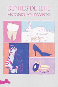 Livro Dentes De Leite