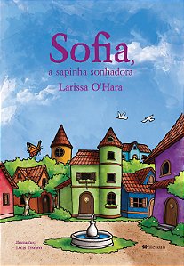 Livro Sofia, A Sapinha Sonhadora