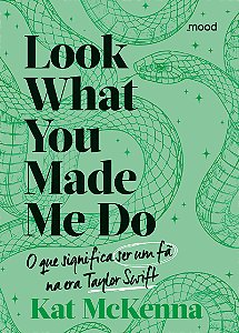 Livro Look what you made me do - O que é ser um fã na era...