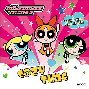 Livro As Meninas Superpoderosas - Cozy time