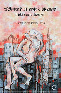 Livro Crônicas de amor urbano e um conto juvenil (Volume ...