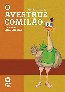 Livro O avestruz comilão